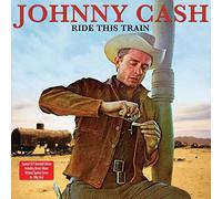 Johnny Cash - Ride This Train (180g Vinyl) [Vinilo]
