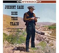 Johnny Cash - Ride This Train + 2 bonus tracks (180g) [Vinilo]