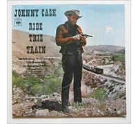 Johnny Cash - RIDE THIS TRAIN LP (VINYL ALBUM) UK CBS 1960