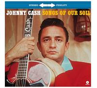 Johnny Cash - Songs of Our Soil + 2 Bonus Tracks - 180 Gram [Vinilo]
