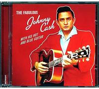 Johnny Cash - The Fabulous J. Cash With His Hot And Blue Guitar