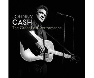 Johnny Cash - The Great Lost Performance