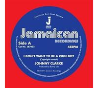Johnny Clarke - I Dont Want To Be A Rude Boy