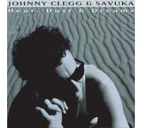 Johnny Clegg & Savuka - Heat, Dust and Dreams