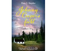 Johnny Cooper's Field: From the author of the BBC Radio 2 Book Club Recommended Read The Tin Nose Shop