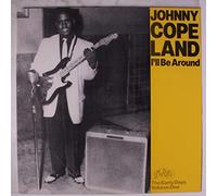 Johnny Copeland - I'll Be Around [Vinilo]