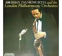 Johnny Dankworth - And The London Philharmonic Orchestra