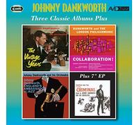 Johnny Dankworth - Three Classic Albums Plus (The Vintage Years / Collaboration / England's Ambassador Of Jazz)