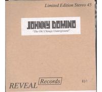 JOHNNY DOMINO/STAIRWELL - OH CHIMPY UNDERGROUND/HOLLOW HEEL 7 INCH (7" VINYL 45) UK REVEAL 1998