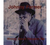 Johnny Farmer - Wrong Doers Respect Me [Vinilo]