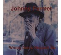 Johnny Farmer Wrong Doers Respect Me (Vinyl) 12" Album (Importación USA)