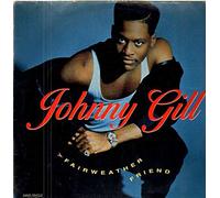 Johnny Gill - Fairweather friend (4 versions, 1990) [Vinyl Single]