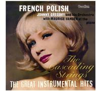 Johnny Gregory - French Polish: Great Instrumental Hits