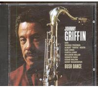 Johnny Griffin - Bush Dance