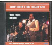 Johnny Griffin & Eddie "Lockjaw" Davis - Tough Tenors Back Again!