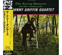 Johnny Griffin - Kelly Dancers