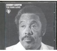 Johnny Griffin - The Man I Love