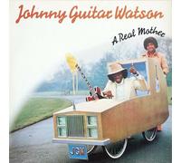 Johnny Guitar Watson - A Real Mother - DJM Records - 0064.205