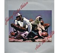 Johnny Guitar Watson - Ain't That A Bitch [Vinilo]