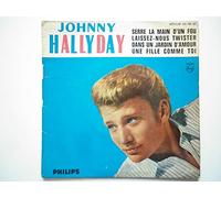 Johnny Hallyday - Johnny Hallyday 45T EP vinyle Serre La Main D'un Fou / Laissez-Nous Twister
