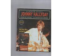 johnny hallyday la collection officielle , les concert de légende palais des sports 1976