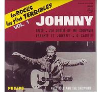 Johnny HALLYDAY - Les rocks les plus terribles Vol 1 4-track CARD SLEEVE - 1) O Carole 2) J'ai oublié de me souvenir 3) Frankie et Johnny 4) Belle - CDSINGLE