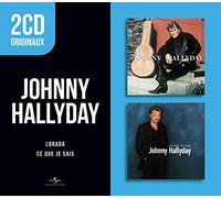 Johnny Hallyday - Lorada & Ce Que Je Sais