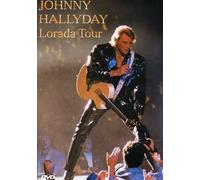 Johnny Hallyday - Lorada Tour [Francia] [DVD]