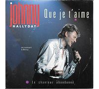 Johnny Hallyday - Que Je T'Aime [Vinilo]