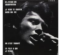 Johnny Hallyday - Si J Etais Charpentier [Vinilo]