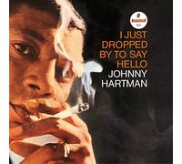 Johnny Hartman - I Just Dropped By To Say Hello [Vinilo]