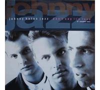 Johnny hates jazz - Don't say it's love