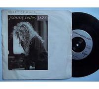 JOHNNY HATES JAZZ Heart of Gold 7" vinyl
