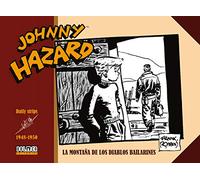 Johnny Hazard 1948-1950 (Sin fronteras)