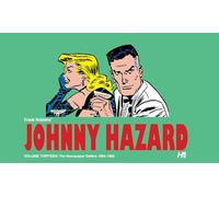Johnny Hazard: The Newspaper Dailies Volume 13: 1964-1965