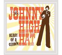 Johnny High-Hat - Heart of a Clown