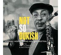 Johnny Hodges - Not So Dukish (3 LPs on 2 CD)