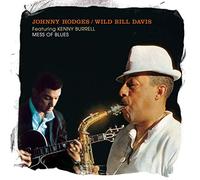 Johnny Hodges / Wild Bill Davis - Mess of Blues feat. Kenny Burrell