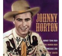 Johnny Horton – Famous Country Music Makers – CD
