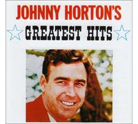 Johnny Horton – Greatest Hits – CD – Importación USA