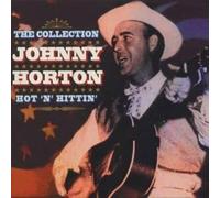 Johnny Horton - Hot'n'hittin