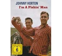 Johnny Horton - I'm A Fishin' Man (DVD)