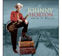 Johnny Horton - North to Alaska (Cdx2) [Import]