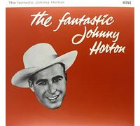 Johnny Horton - The Fantastic Johnny Horton (180gram vinyl)