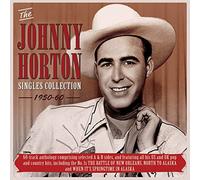 Johnny Horton - The Johnny Horton Singles Collection 1950-60