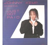 JOHNNY KEMP - JUST GOT PAID 7 INCH (7" 45) UK CBS 1988 (Katalog-Nummer: 6514707)