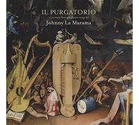 Johnny La Marama - Il Purgatorio