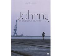Johnny, le chanteur ouvrier [Francia] [DVD]