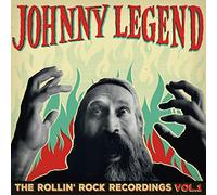 Johnny Legend - The Rollin Rock Recordings Vol. 1 [Vinilo]