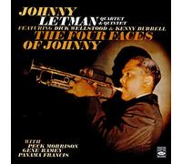 Johnny Letman - Johnny Letman Quartet & Quintet · The Four Faces of Johnny